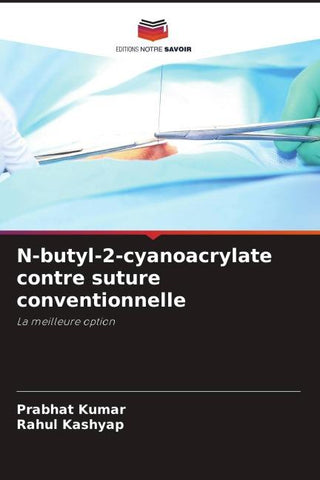 N-butyl-2-cyanoacrylate contre suture conventionnelle