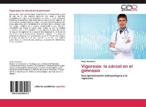 Vigorexia: la cárcel en el gimnasio
