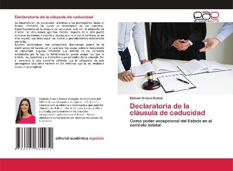 Declaratoria de la cláusula de caducidad