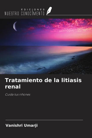 Tratamiento de la litiasis renal