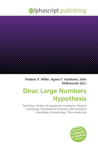 Dirac Large Numbers Hypothesis
