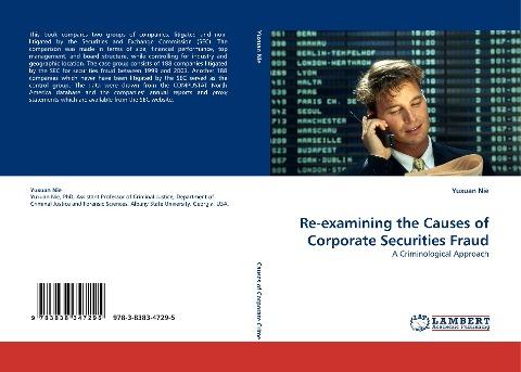 Re-examining the Causes of Corporate Securities Fraud