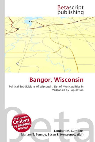 Bangor, Wisconsin