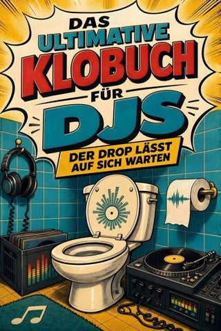 Das ultimative Klobuch für DJs