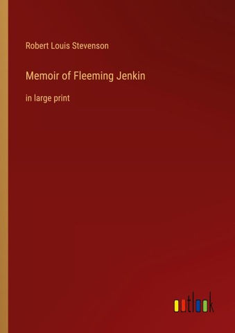 Memoir of Fleeming Jenkin
