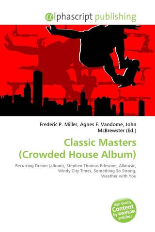 Classic Masters (Crowded House Album)