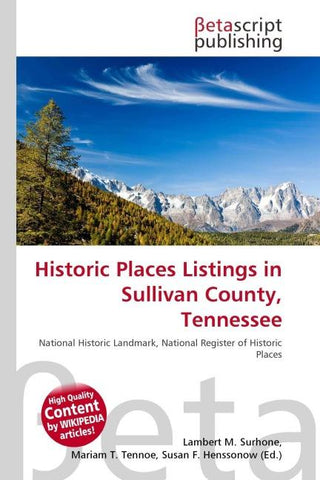 Historic Places Listings in Sullivan County, Tennessee