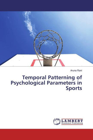 Temporal Patterning of Psychological Parameters in Sports