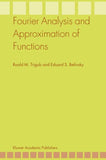 Fourier Analysis and Approximation of Functions