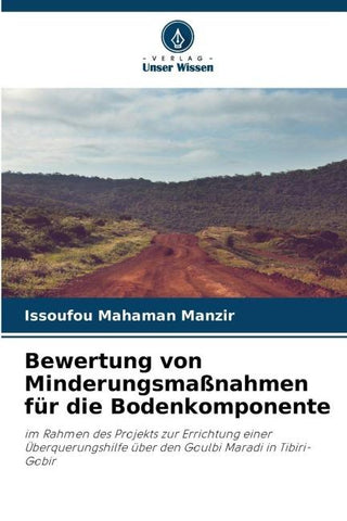 Bewertung von Minderungsmaßnahmen für die Bodenkomponente