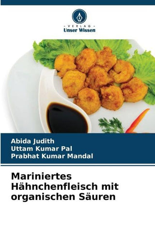 Mariniertes Hähnchenfleisch mit organischen Säuren