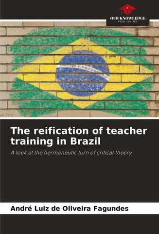 The reification of teacher training in Brazil
