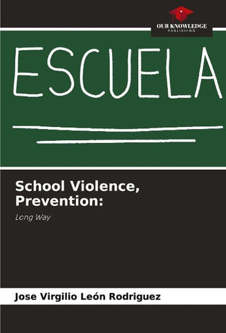 School Violence, Prevention: