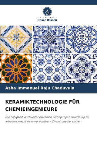 KERAMIKTECHNOLOGIE FÜR CHEMIEINGENIEURE