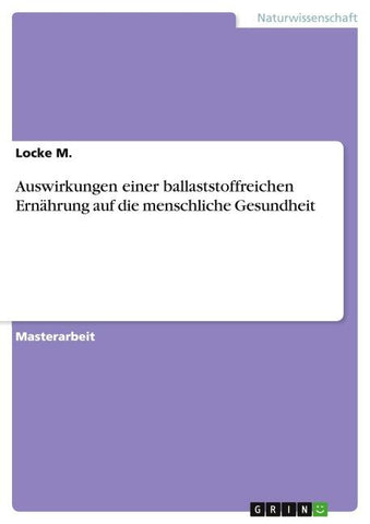 Auswirkungen einer ballaststoffreichen Ernährung auf die menschliche Gesundheit