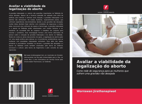 Avaliar a viabilidade da legalização do aborto