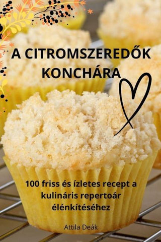 A CITROMSZERED¿K KONCHÁRA