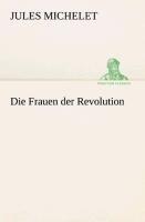 Die Frauen der Revolution