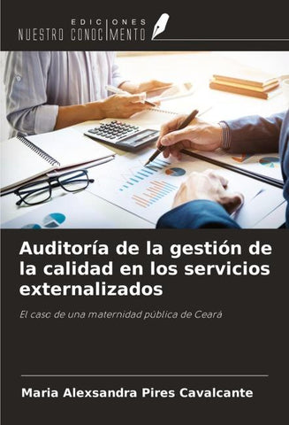 Auditoría de la gestión de la calidad en los servicios externalizados