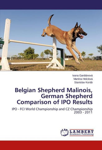 Belgian Shepherd Malinois, German Shepherd Comparison of IPO Results