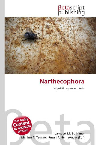 Narthecophora