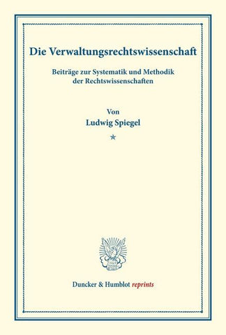 Die Verwaltungsrechtswissenschaft.