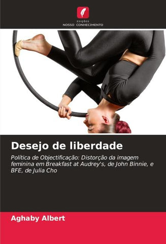 Desejo de liberdade