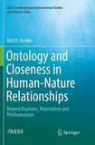 Ontology and Closeness in Human-Nature Relationships