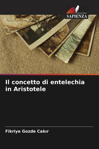 Il concetto di entelechia in Aristotele