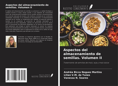 Aspectos del almacenamiento de semillas. Volumen II