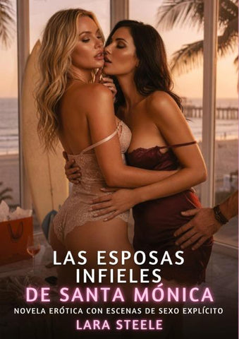 Las Esposas Infieles de Santa Mónica