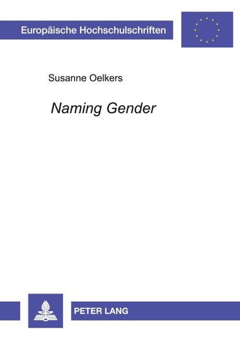 «Naming Gender»