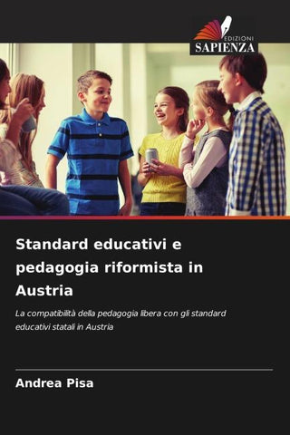 Standard educativi e pedagogia riformista in Austria