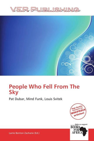 People Who Fell From The Sky