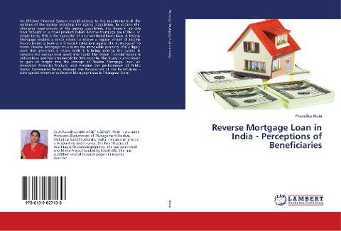 Reverse Mortgage Loan in India - Perceptions of Beneficiaries