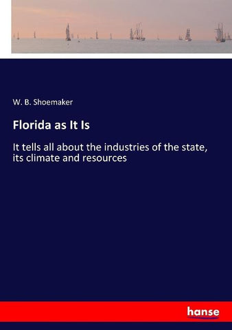 Florida as It Is