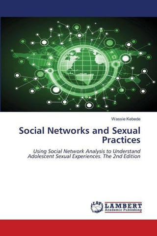 Social Networks and Sexual Practices
