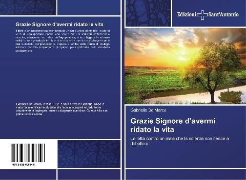 Grazie Signore d'avermi ridato la vita