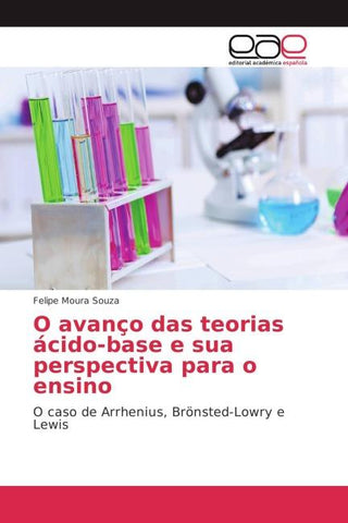 O avanço das teorias ácido-base e sua perspectiva para o ensino
