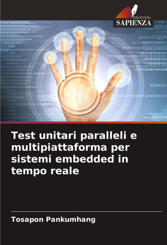 Test unitari paralleli e multipiattaforma per sistemi embedded in tempo reale