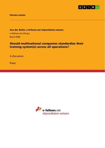 Should multinational companies standardize their training system(s) across all operations?