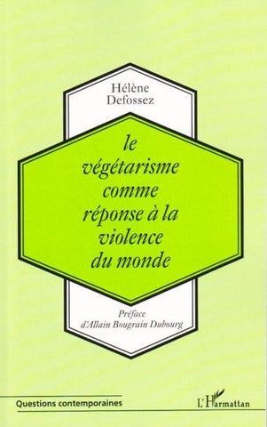Le végétarisme comme réponse à la violence du monde