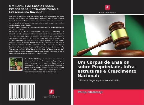 Um Corpus de Ensaios sobre Propriedade, Infra-estruturas e Crescimento Nacional: