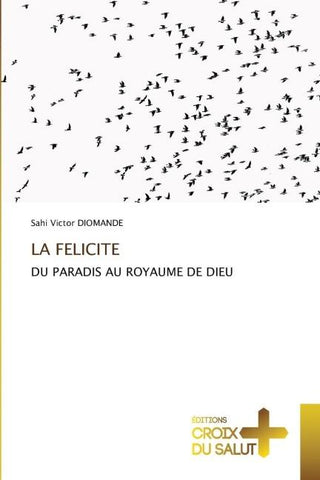 LA FELICITE