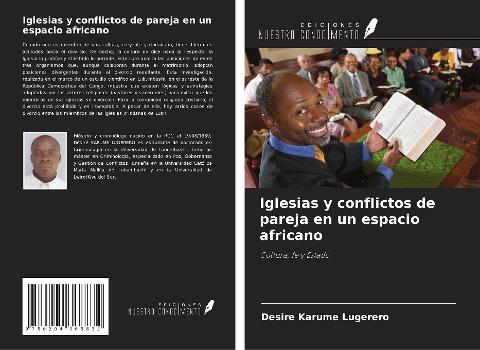 Iglesias y conflictos de pareja en un espacio africano
