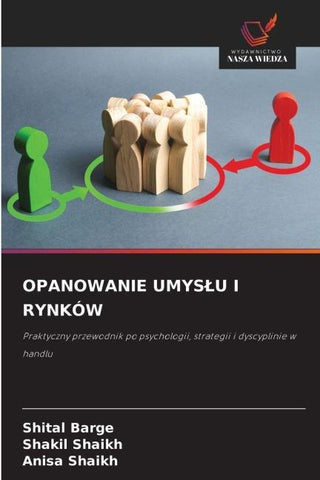 OPANOWANIE UMYS¿U I RYNKÓW