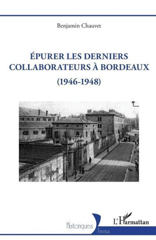 Epurer les derniers collaborateurs à Bordeaux