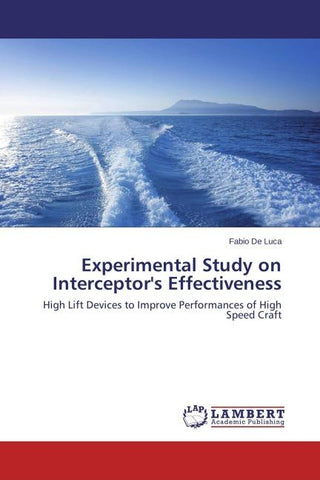 Experimental Study on Interceptor's Effectiveness