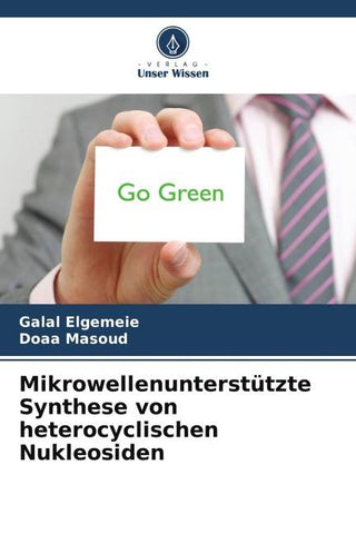 Mikrowellenunterstützte Synthese von heterocyclischen Nukleosiden