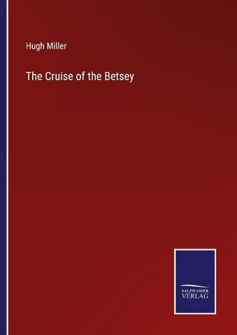 The Cruise of the Betsey